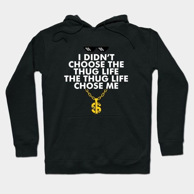 Thug Life Hoodie by Printnation